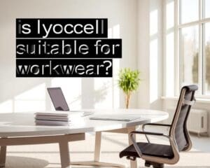 Is lyocell geschikt voor werkkleding?
